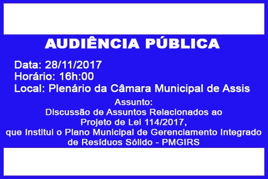 Câmara convida a população para a Audiência Pública sobre o Plano Municipal de Gerenciamento Integrado de Resíduos Sólidos Câmara convida a população para a Audiência Pública sobre o Plano Municipal de Gerenciamento Integrado de Resíduos Sólidos