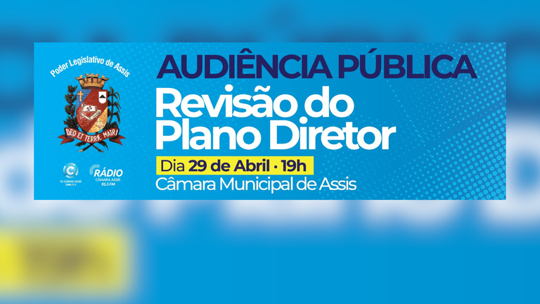Audiência é aberta ao público, com início às 19h, no Plenário da Casa de Leis