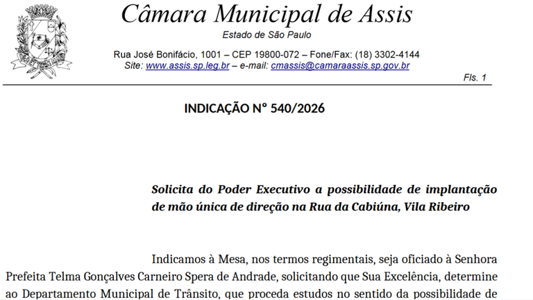 Pedido busca melhorar a circulação de veículos e ampliar a segurança na via, a qual é considerada estreita para passagem de pedestres e motoristas